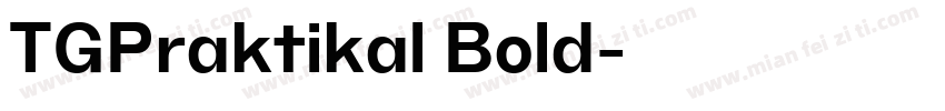 TGPraktikal Bold字体转换